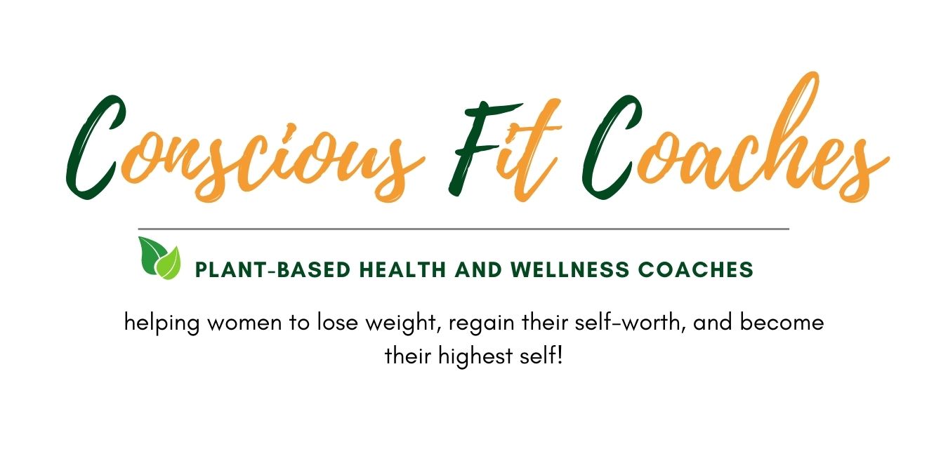 Conscious Fit Coaches | Plant-based health and fitness coaches